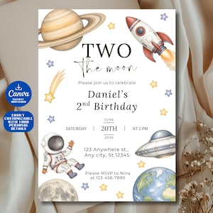 May include: An invitation for a second birthday party with a space theme. The design includes illustrations of planets, a rocket, an astronaut, and a UFO. The text reads "Two the moon" and includes the date, time, and RSVP information.