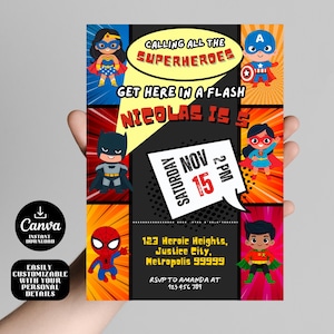 May include: A superhero-themed birthday party invitation with a comic book style design. The invitation features a red, yellow, and blue color scheme with images of superheroes like Batman, Superman, Wonder Woman, and Spiderman. The text on the invitation reads "Calling all the Superheroes, Get here in a flash, Nicolas is 5, Saturday Nov 15, 2 PM, 123 Heroic Heights, Justice City, Metropolis 99999, RSVP to Amanda at 123 456 789".
