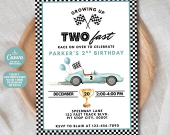 May include: A birthday invitation with a race car theme. The invitation features a light blue race car with the number 2, checkered flags, and the text "Growing Up Two Fast". The invitation is framed with a black and white checkered border.