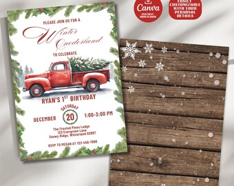 May include: A winter-themed birthday invitation featuring a red vintage truck carrying a Christmas tree. The invitation includes text that reads "Winter Onederland" and "Ryan's 1st Birthday". The background is white with green holly and pine branches.