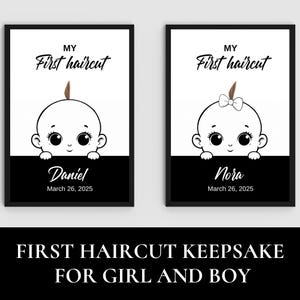 Pode incluir: Dois cartazes imprimíveis em preto e branco com ilustrações de bebês com o texto "My First Haircut" e os nomes "Daniel" e "Nora" com a data "March 26, 2025".