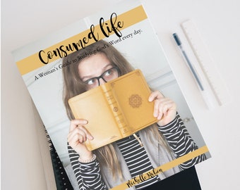 Consumed Life Bible Study Book