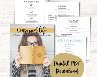 May include: A digital download for a guide to studying the Bible called "Consumed Life: A Woman's Guide to Studying God's Word Every Day". The cover features a woman holding a Bible in front of her face. The guide includes a color chart for Bible study and instructions for the SOAP and Inductive Bible study methods.