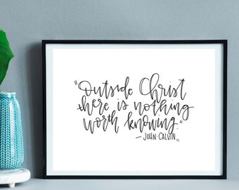 John Calvin Quote Digital PDF Art Print