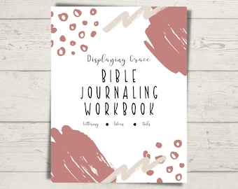 Bible Journaling Workbook PDF, Practice Pages, Tips, and How to Guide