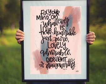 Philippians 4:8 Hand lettered Digital Art Print, 8x10