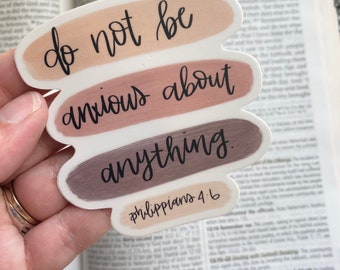 Do Not be Anxious Scripture Sticker