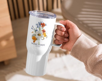 Floral Travel mug with a handle / Catholic Coffee Mug / Nunc Coepi Now I Begin / Flower boquet