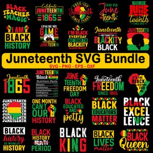 Juneteenth SVG Bundle, Black History Month, celebrate 1865, we are black history, Black king nutrition svg, Celebrate Juneteenth