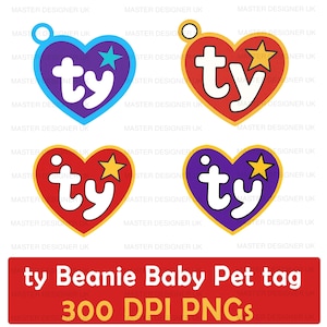 May include: Four heart-shaped pet tags in blue, red, and purple with a white "ty" logo and a star. The tags are for Beanie Baby pets and are 300 DPI PNGs.