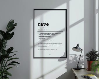 rave dictionary definition | funny gifts for ravers, music lovers | drum and bass, techno, house, edm, dnb, bass | home decor | music print