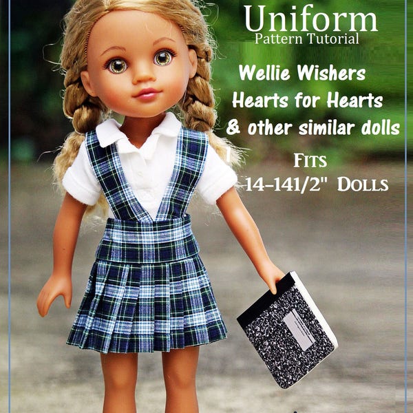 School Uniform Pattern Tutorial for Wellie Wisher Hearts for Hearts Dolls and other 14" - 14 1/2"  Dolls
