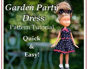 Garden Party Dress Pattern Tutorial Pictorial for Bratz Dolls, Moxie and other 9" Fashion Dolls