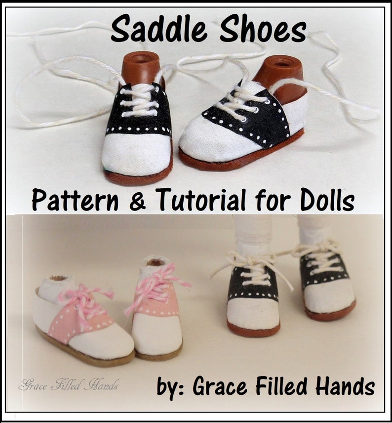 Saddle Shoes No Sew Doll Shoes Pattern PDF Pictorial Tutorial Bratz Moxie Blythe and Other Fashion Dolls by Grace Filled Hands image 1