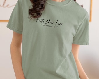 Faith Over Fear Christian T-Shirt: Religious Apparel