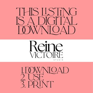 Puede incluir: Anuncio de descarga digital con el texto "THIS LISTING IS A DIGITAL DOWNLOAD". Debajo est&aacute; el texto "Reine Victoire Studio". La parte inferior de la imagen tiene el texto "1. DOWNLOAD 2. USE 3. PRINT" sobre un fondo rosa.