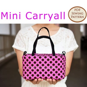 Mini Carryall PDF Easy Sewing Pattern | PDF Sewing Pattern | Top Zipper Pouch Pattern | Zipper Pouch Pattern | Make up pouch pattern