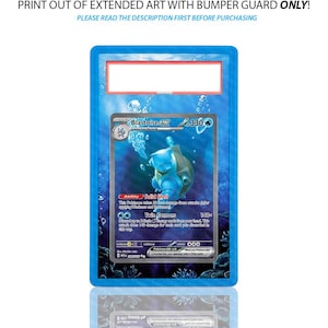 151 Blastoise Pokemon Card Extended Art with Bumper Guard (Physical Print)