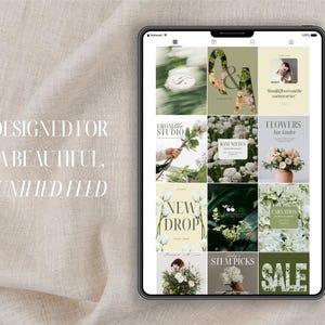 May include: A tablet screen shows a grid of floral-themed social media posts. The posts feature images of flowers, text overlays, and a neutral colour palette. The text "DESIGNED FOR A BEAUTIFUL, UNIFIED FEED" is displayed on the background.