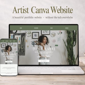 May include: A laptop and smartphone display a website design with the text "Artist Canva Website" and "A beautiful portfolio website - without the tech overwhelm." The website features a woman holding paintbrushes. The website design is in shades of green and white.