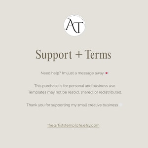 May include: A light beige graphic with the text "Support + Terms" and the Etsy shop logo. The text includes a message about support, usage terms, and a thank you. The shop's Etsy URL is also included.