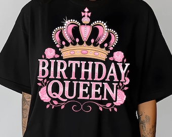 Birthday Queen Png Svg, Birthday Queen Shirt, It's My Birthday SVG, Birthday Party Girl SVG PNG Digital File Cut File for Cricut Sublimation