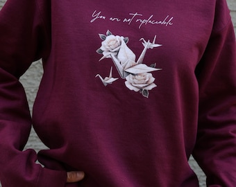 Dramione Sweatshirt: 'You Are Not Replaceable' Fanfic Crewneck