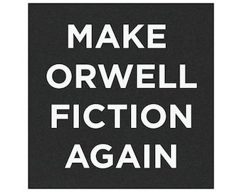 Make Orwell Fiction Again Car Magnet - Literary Political Statement