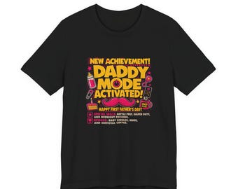 First Fathers Day Gift, New Dad Shirt, Daddy Mode Activated Tee, Funny Gamer New Dad, Achievement Unlocked, LitRPG Dungeon Crawler Carl Fan
