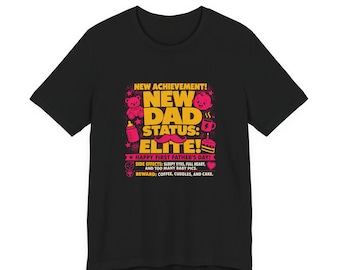 First Fathers Day Gift New Dad Shirt, New Dad Status Elite Tee, Funny Gamer Dad, Achievement Unlocked, LitRPG Dungeon Crawler Carl Fan Gift