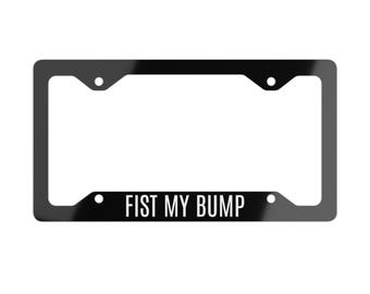 Nummerplaatlijst 'Fist My Bump' van Project Hail Mary – Sci-Fi-autoaccessoire