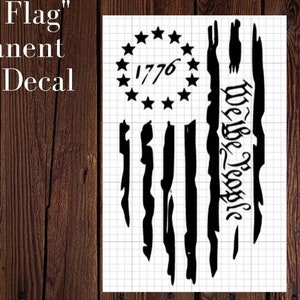 1776 We The People American US USA Flag Decal Sticker, Patriotic Decal, Truck Decals for Men or Women,  Back Window tailgate bumper laptop
