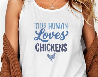 Huhn Mama Shirt, dieser Mensch liebt Hühner, Hinterhof Huhn Shirt, Huhn Liebhaber Geschenk, Bauernhof Leben Tank Top, Komfort Farben Shirt