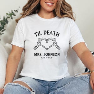 Wedding Gift for Bride and Groom Til Death Just Married Bella Canvas T-Shirt Funny Bridesmaid Gift Bride Groom Gift Custom Name Date T Shirt