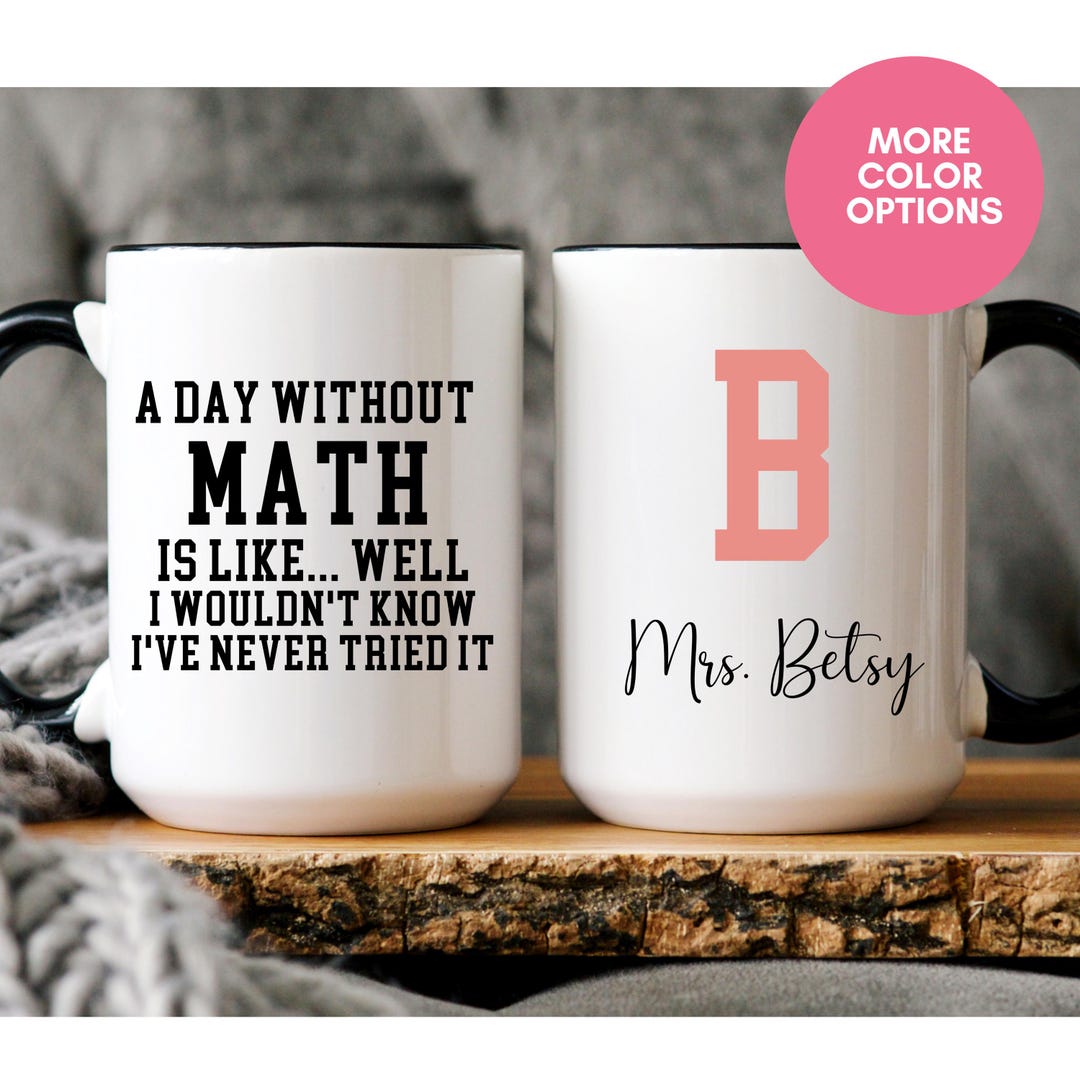 Beautiful Mug Gift, Mug for Math Teacher, Nice Mug for Math Teacher, A ...