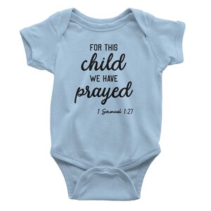 For This Child We Have Prayed Baby Bodysuit - Christian Baby Coming Home Outfit - 1 Samuel 1:27 - Aprojes