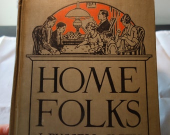 Home Folks by J Russell Smith 1927 Geography for Beginners John C Winston Company. Hardcover with illustrations color & black and white