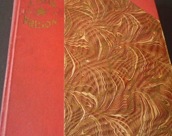 A Star in a Prison - Canada history 1898 tale of Canada - by Anna May Wilson - Rare book great gift for book lovers history Christmas story