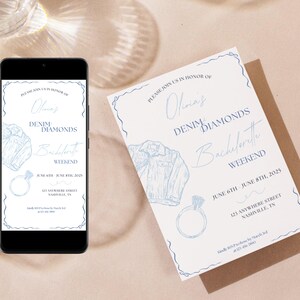 May include: A white invitation with blue text and illustrations for a bachelorette weekend. The invitation says "Please join us in honor of Olivia's Denim Diamonds Bachelorette Weekend" and includes the dates June 6th-8th, 2025, and the address 123 Anywhere Street, Nashville, TN.