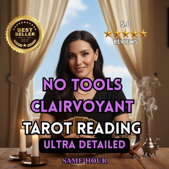No Tools Clairvoyant Tarot Reading, Psychic Energy Insight, Intuitive Guidance, Same Hour Delivery