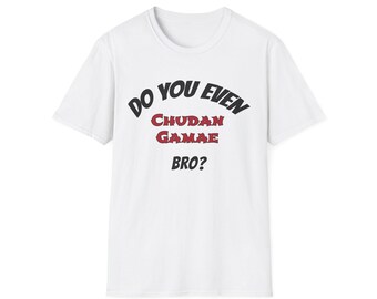 Do You Even Chudan Gamae Bro? | Karate T-Shirt, Martial Arts Meme Tee