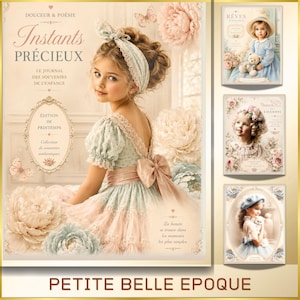 Può includere: Una copertina del libro intitolata "Instants Précieux" con il sottotitolo "Le Journal des Souvenirs de l'Enfance". La copertina presenta una bambina in un abito vintage, circondata da illustrazioni floreali. Copertine aggiuntive sono visualizzate a destra.