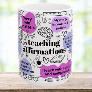 Motivational Teacher Mug, Encouragement Gift Inspirational Coffee Cup Positive Affirmations Desk Accessory Teacher Appreciation Gift for Her
