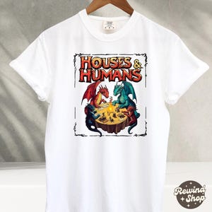Houses and Humans D&D T Shirt, Dungeons and Dragons Gift Shirt, Vintage Retro 90s Joke D and D T-shirt