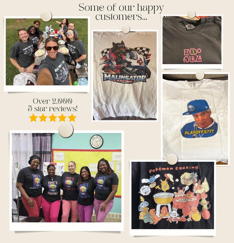 May include: A collage of images showcasing customer satisfaction. Includes photos of people wearing graphic t-shirts, a racing-themed shirt, and a shirt with the text "PLAYOFFS???". The text "Over 2,000 5 star reviews!" is also visible.