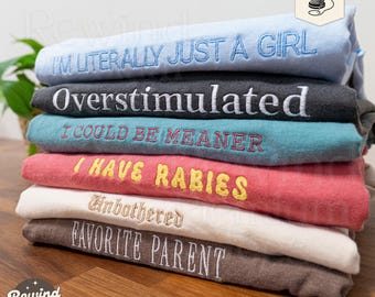 Custom Text Embroidered Tshirt - Funny Custom Text Shirt - Embroidery Comfort Colors Tee - Personalized Text Shirt