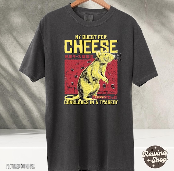 Funny Comfort Colors My Quest For Cheese Shirt, Rat Japanese T-Shirt, Funny Rat Shirt, Weird Shirt, Rat Graphic Tee