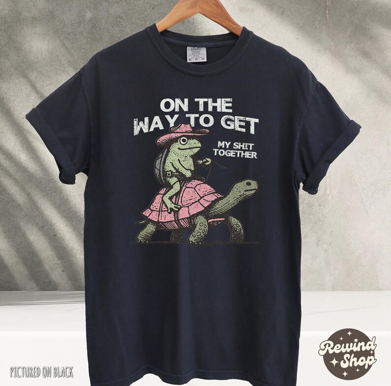 Funny Turtle On My Way To Get My Stuff Together, Vintage Frog TShirt, Funny Frog Shirt, Vintage Distressed Magic Shirt, Comfort Colors Black