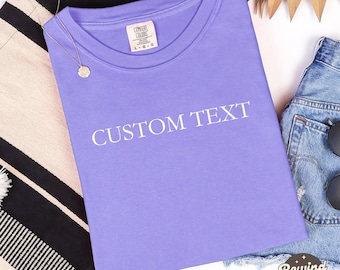 Custom Trendy Comfort Colors® Shirt, Personalized Name Comfort Colors Shirt, Personalized Name Shirt, Custom Shirt for Women, Gift for Mom