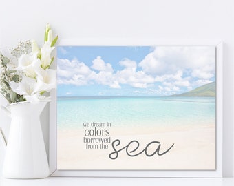 Beach Art Print or Canvas, Inspirational Typography Home Decor, Colors of the Sea